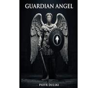 Guardian Angel: A Psychological Thriller
