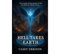 Guardian Angel - Hell Take Earth