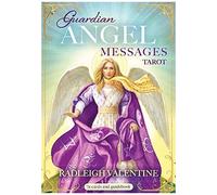 Guardian Angel Messages Tarot : A 78-Card Deck And Guidebook