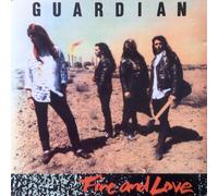 GUARDIAN - FIRE AND LOVE