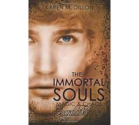 Guardian Vampire: The Immortal Souls: Magic & Chaos: Volume 2