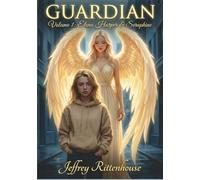GUARDIAN: Volume 1: Elena Harper & Seraphine
