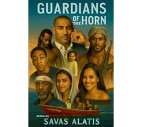 Guardians of the Horn: The True Story of Somali Pirates