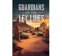 Guardians Of The Ley Lines