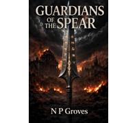 Guardians of the Spear
