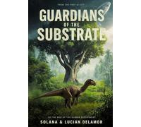 Guardians of the Substrate: From the First AI City to the End of the Human Experiment