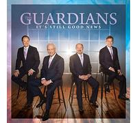 Guardians, the - It's Still Good News