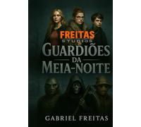 GUARDIÕES DA MEIA-NOITE