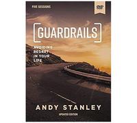 Guardrails Video Study, Updated Edition: Avoiding Regret In Your Life