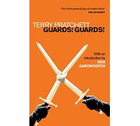 Terry Pratchett – Guards! Guards! – Introduction par Ben Aaronovitch – Penguin Books