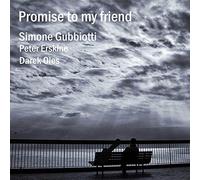 Gubbiotti Simone - Promise to a Friend