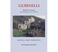 Gubinelli: Storia di un paese