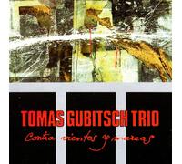 Gubitsch, Tomas Trio - Contra Vientos Y Mareas [Import]