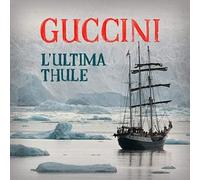 Guccini Francesco - L'ultima Thule