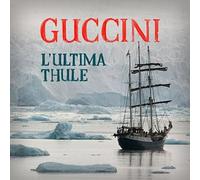 Guccini Francesco-L`Ultima Thule Vinyl NEUF