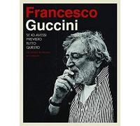 Francesco Guccini – Se IO Avessi. – Deluxe (Import)