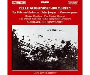 Gudmunsen-Holmgreen - For Cello & Orchestra/Frere Jacques/&