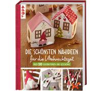 Gudrun Schmitt Die schönsten Nähideen für die Weihnachtszeit: Über 100 D (Relié)