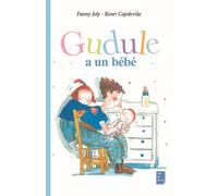 Gudule a un bébé