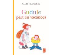 Gudule part en vacances