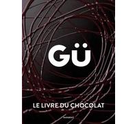Gü, le livre du chocolat