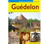 Guédelon - Philippe Durand - Gisserot Editions - broché - Guide