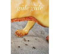 Güle Güle - Jean-Marc Caimi - Andre Frere Editions - broché - Beau livre