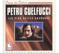 Guelfucci Petru - Plus Belles Chansons
