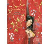 Guenièvre, l'enfance d'une reine - Tristan Pichard - Locus Solus Junior - cartonné - Contes et légendes jeunesse