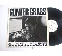 Günter Grass - GÜNTER GRASS: Dich singe ich Demokratie. Es steht zur Wahl. Es Pe De, LP, Hermann Luchterhand Verlag 12 PAL 2926 (1965)