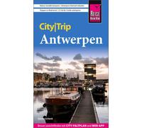 Günter Sch Reise Know-How CityTrip Antwerpen: Reiseführer Antwerpen (Poche)