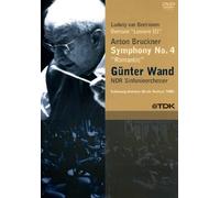 Günter Wand - Bruckner : Symphony n°4 / Beethoven : Ouverture Leonore III