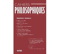 Günther Anders (Cahiers Philosophiques, n° 170 3/2022)