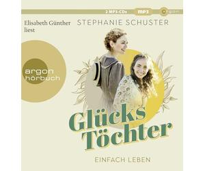 Günther,Elisabeth - Glückstöchter - Einfach Leben