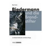 Günther Gu Biedermann und die Brandstifter - Max Frisch - Lehrerhef (Poche)