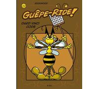 Guêpe-ride ! T1 Dard Vinci Code - Rockwood - Yil - broché - Bande dessinée