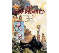 Guera, R.M. - The Goddamned, Volume 2: The Virgin Brides