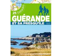 Guérande et sa presqu'île - 25 balades