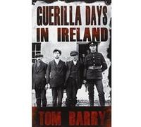 Guerilla Days in Ireland - [Version Originale] Inconnu (Auteur)
