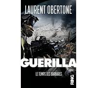 Guerilla - Le temps des barbares - Tome 02 (02)