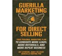 Guerilla Marketing vente directe – Plan pour plus de prospects, recommandations et clients récurrents