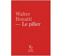 GUERIN EDITIONS PAULSEN - Récits de montagne et Beaux Livres - Le Pilier - Roman | Guerin Editions Paulsen - unisex