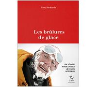 GUERIN EDITIONS PAULSEN - Récits de montagne et Beaux Livres - Les Brulures De Glace - Roman | Guerin Editions Paulsen - unisex