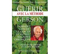 Guérir avec la méthode Gerson