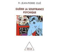 Guérir De Ses Souffrances Psychiques