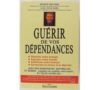 Guérir de vos dépendances: Les Psychostimulants naturels