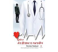 Guérir des blessures invisibles
