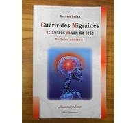 Guérir des migraines et autres maux de tête