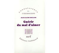 Guérir du mal d'aimer