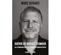Guérir du manque d'amour
